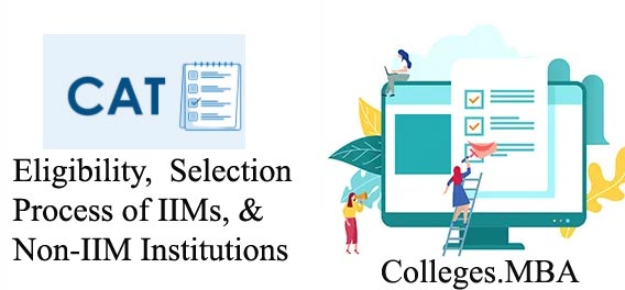 CAT Eligibility Selection Process of IIMs